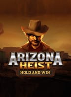 Arizona Heist: Hold and Win
